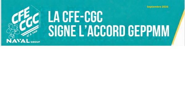 La CFE-CGC signe l'accord GEPPMM